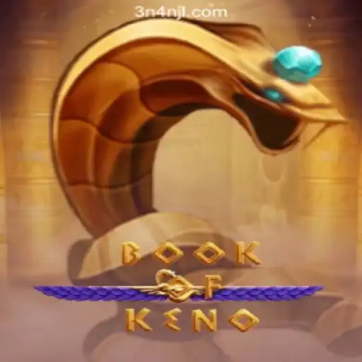 Explore BookOfKeno: A Thrilling Experience at 3N4N.COM Online Casino Philippines